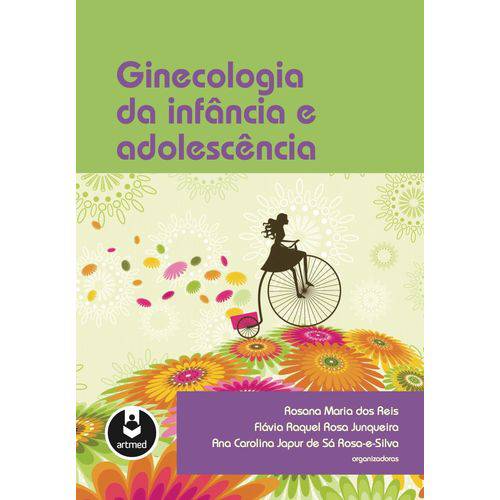 Ginecologia da Infancia e Adolescencia