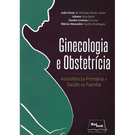 Ginecologia e Obstetricia - Medbook