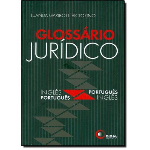 Glossario Juridico - Ingles / Portugues - Portugues / Ingles