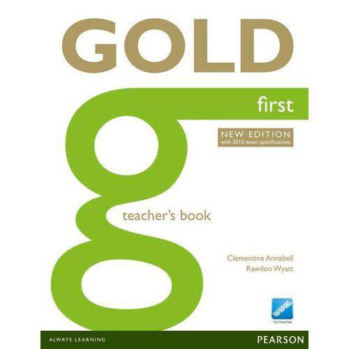 Gold First Teacher''s Resource Material First Tb 2E