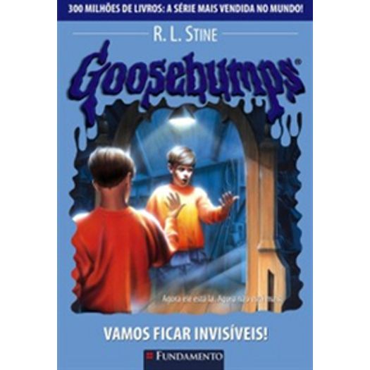 Goosebumps 19 - Vamos Ficar Invisiveis - Fundament