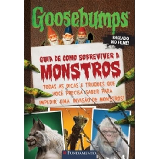 Goosebumps o Filme - Guia de Como Sobreviver a Monstros - Fundamento