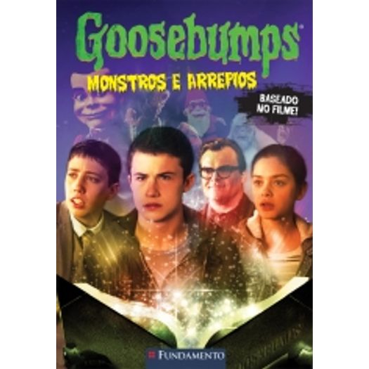 Goosebumps o Filme - Monstros e Arrepios - Fundamento