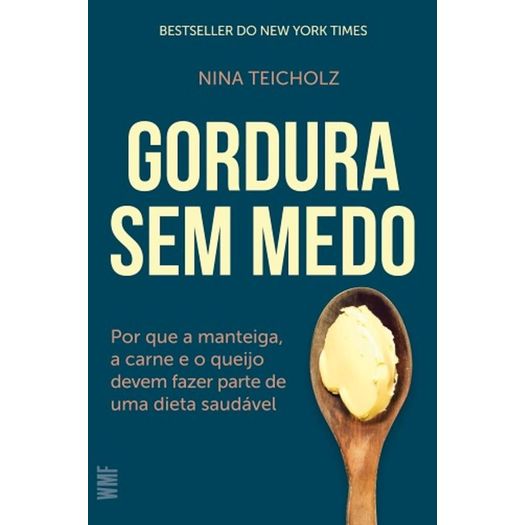 Gordura Sem Medo - Wmf Martins Fontes