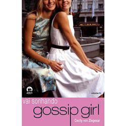 Gossip Girl: Vai Sonhando - Vol. 9