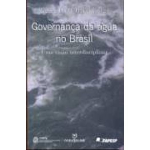 Governanca da Agua no Brasil - Annablume