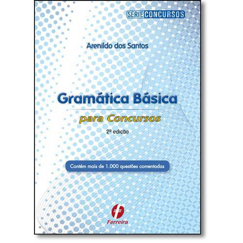 Gramática Básica para Concursos - Série Concursos