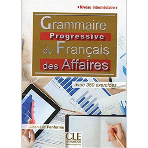 Grammaire Progressive Du Français Des Affaires-niveau Intermédiaire - Livre Avec Cd - Cle International