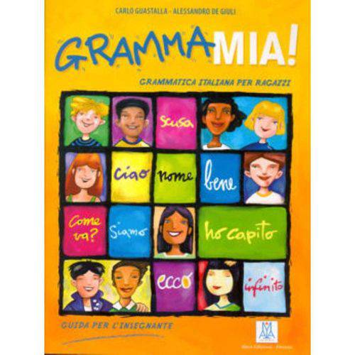Grammamia! - Guida Per L`Insegnante