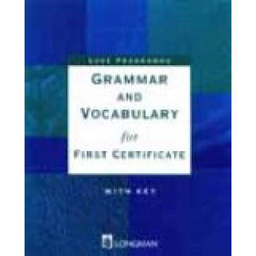 Grammar And Vocabulary For First Certificate - Book With Key - Pearson - Elt