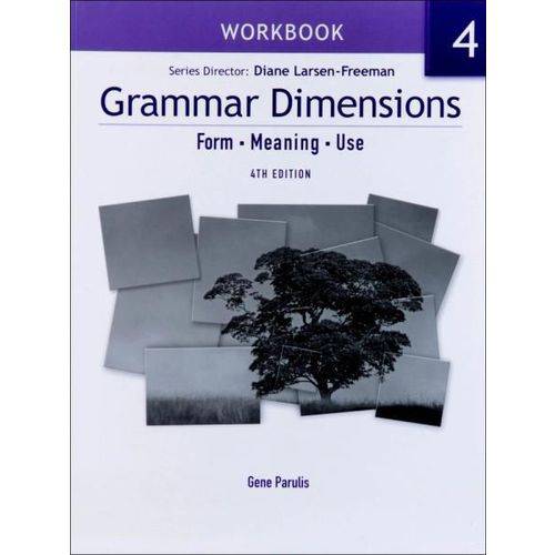 Grammar Dimensions - 4E - 4 - Workbook