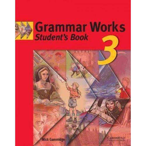 Grammar Works Level 3 Student Book