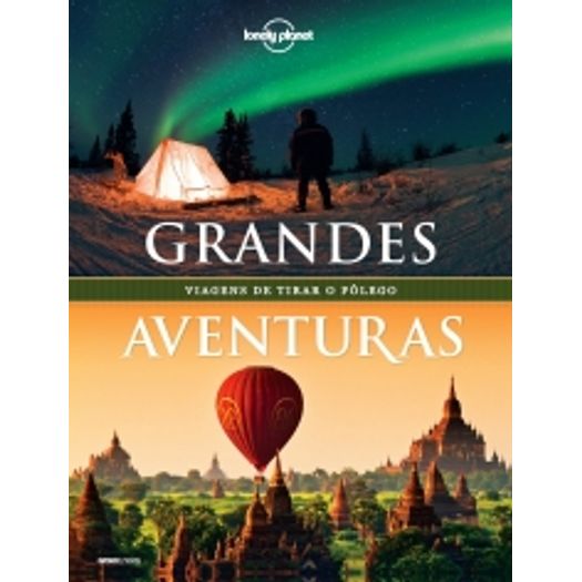 Grandes Aventuras - Lonely Planet