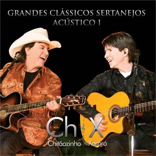 Grandes Classicos Sertanejos - Acustico I