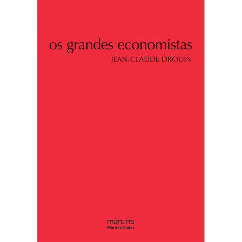 Grandes Economistas, os