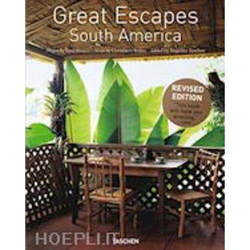 Great Escapes South America - Taschen