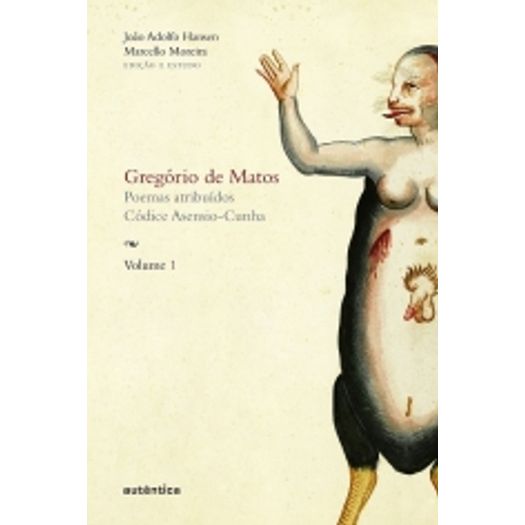 Gregorio de Matos - Vol 1 - Autentica
