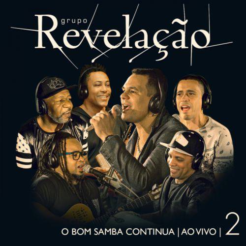 Grupo Revelação o Bom Samba Continua ao Vivo Vol.2 - Cd Samba
