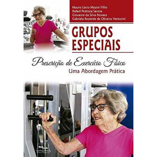 Grupos Especiais - Prescricao de Exercicio Fisico - Medbook