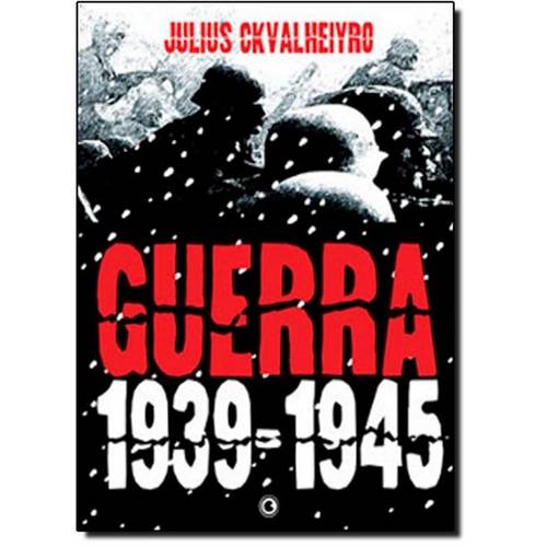 Guerra: 1939-1945