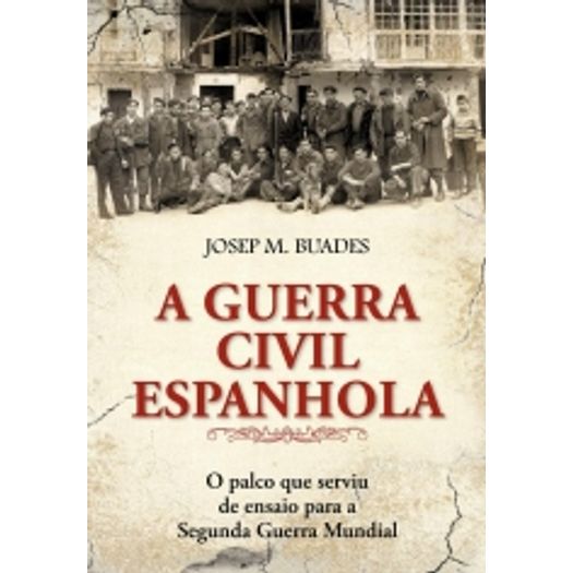 Guerra Civil Espanhola, a - Contexto