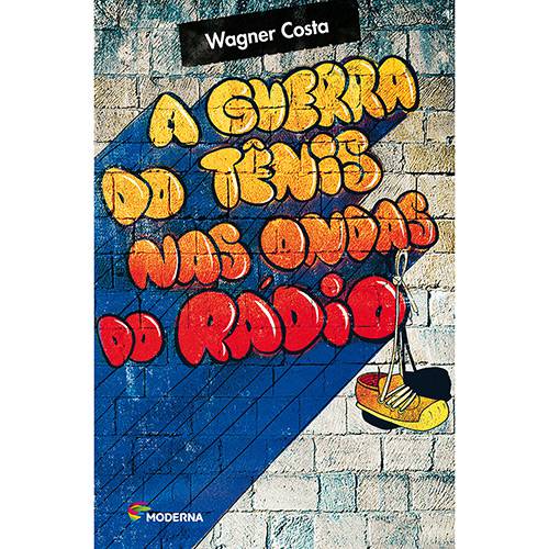 Guerra do Tenis Nas Ondas do Radio, a - 02Ed/12 1ª Ed