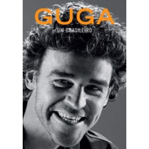 Guga - um Brasileiro - Sextante