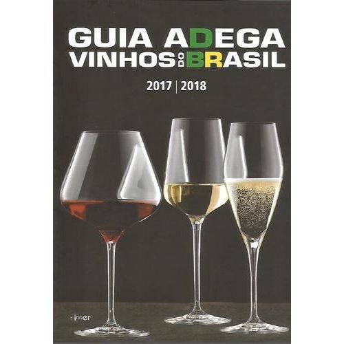Guia Adega Vinhos do Brasil 2017/2018