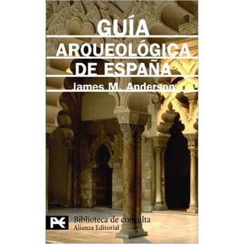 Guia Arqueologica de Espana