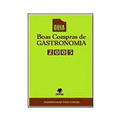 Guia Boas Compras de Gastronomia 2005