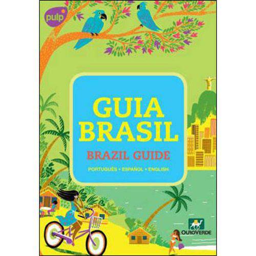Guia Brasil - Brazil Guide - Trilingue - Portugues- Espanhol- Ingles