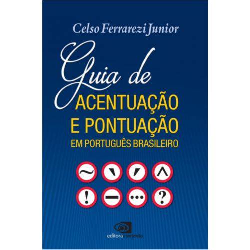 Guia de Acentuação e Pontuação em Português Brasileiro
