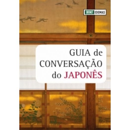 Guia de Conversacao do Japones - Wmf Martins Fontes