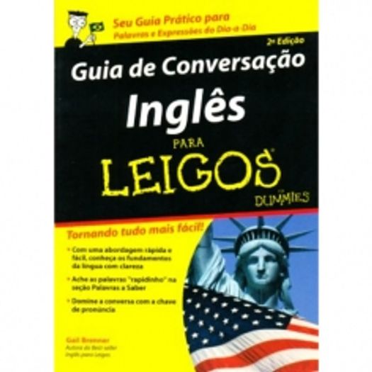 Guia de Conversacao Ingles para Leigos - Alta Books