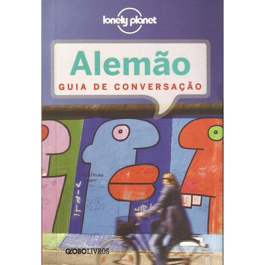 Guia de Conversacao Lonely Planet Alemao - Globo