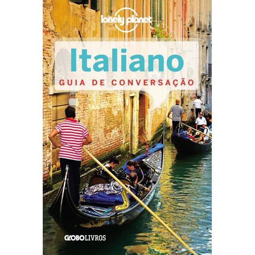 Guia de Conversacao Lonely Planet Italiano - Globo