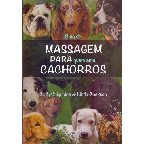 Guia de Massagem para Quem Ama Cachorros