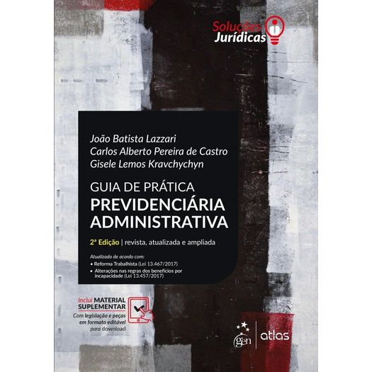 Guia de Pratica Previdenciaria Administrativa - Atlas