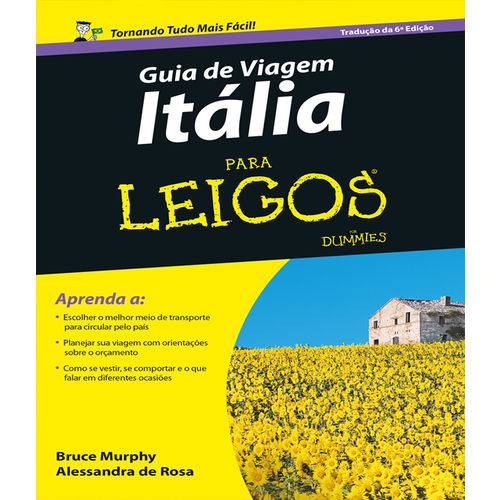 Guia de Viagem Italia para Leigos - 6 Ed