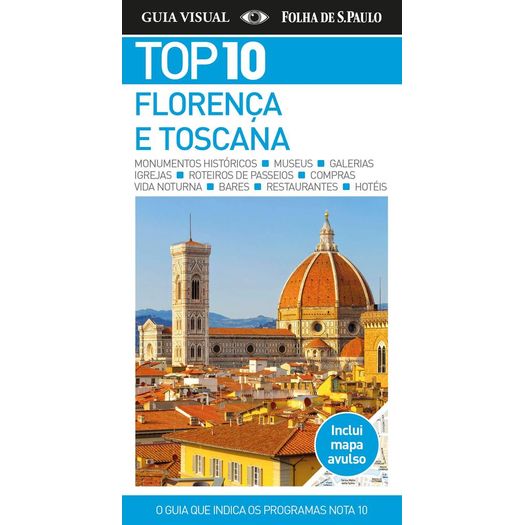 Guia de Viagem - Top 10 - Florenca e Toscana - Publifollha