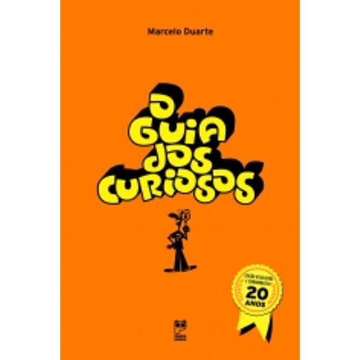 Guia dos Curiosos, o - Edicao Especial 20 Anos - Panda Books