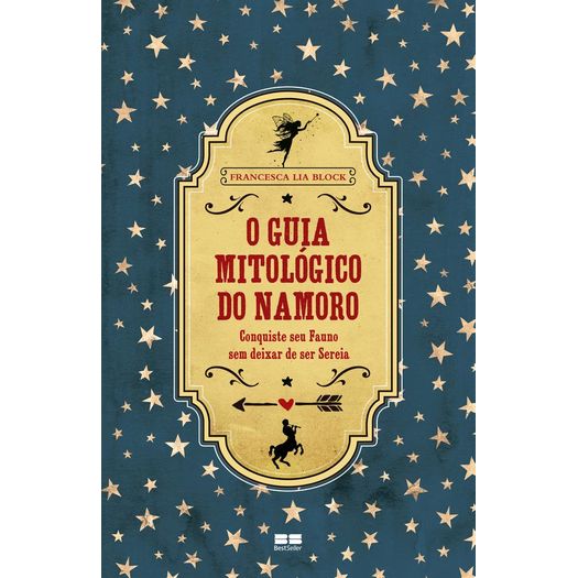 Guia Mitologico do Namoro, o - Best Seller