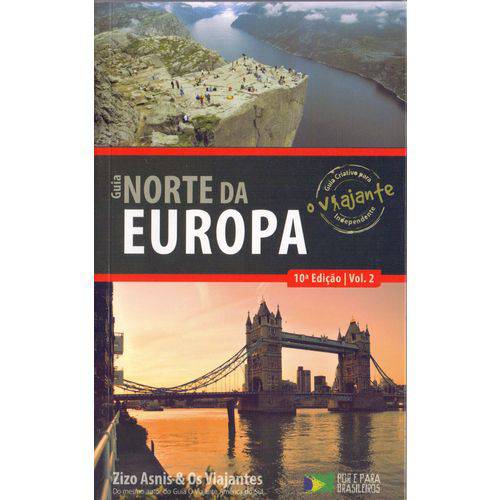 Guia o Viajante - Norte da Europa - Vol.2