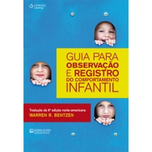 Guia para Observacao e Registro do Comportamento Infantil - Cengage