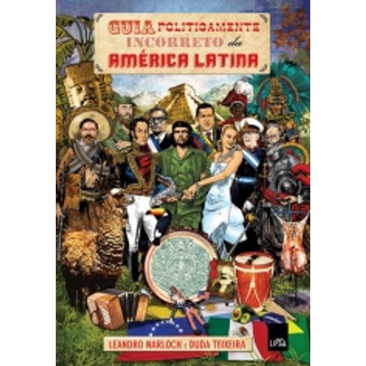 Guia Politicamente Incorreto da America Latina - Leya