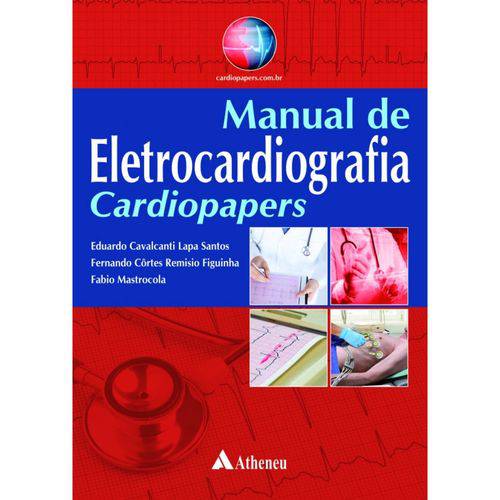Guia Prático de Cardiologia - Residência em Cardiologia do Hospital do Coração - Série Hcor