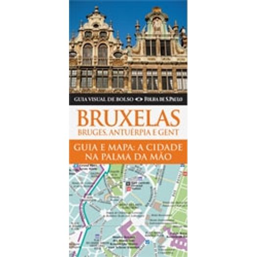 Guia Visual de Bolso Bruxelas Bruges Antuerpia e Gent - Publifolha