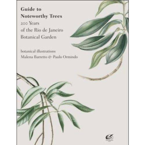 Guide To Noteworthy Trees