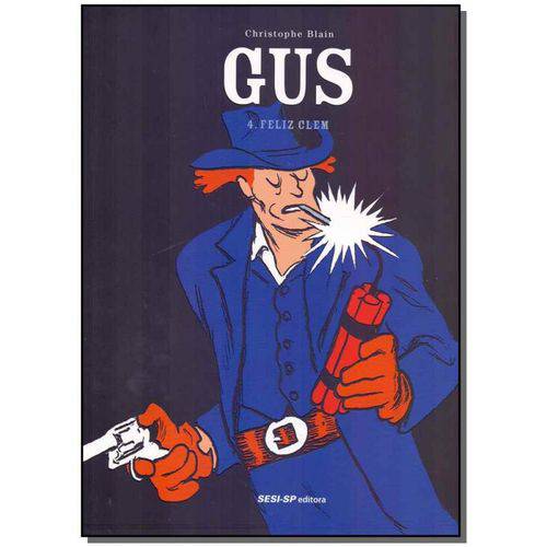 Gus - Vol. 04 - Feliz Clem