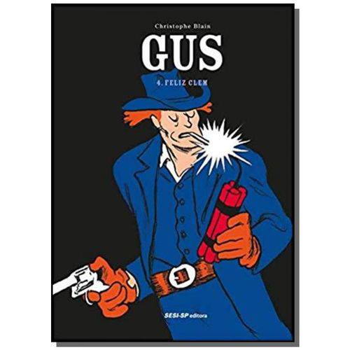Gus - Vol. 04 - Feliz Clem